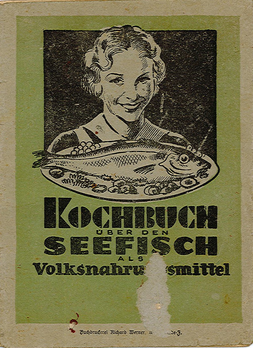Rezeptheft: Kochbuch über den Seefisch als Volksnahrungsmittel (Museum Wolmirstedt RR-F)