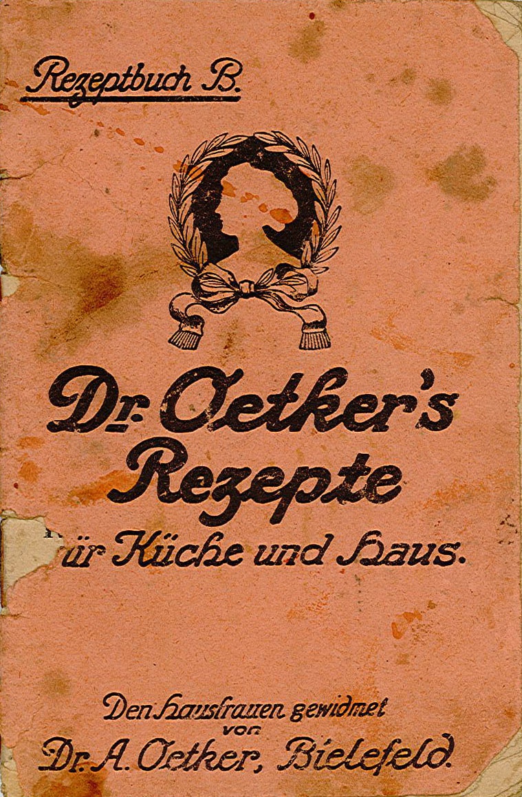 Rezeptheft: Rezeptbuch B. - Dr. Oetker´s Rezepte für Küche und Haus (Museum Wolmirstedt RR-F)