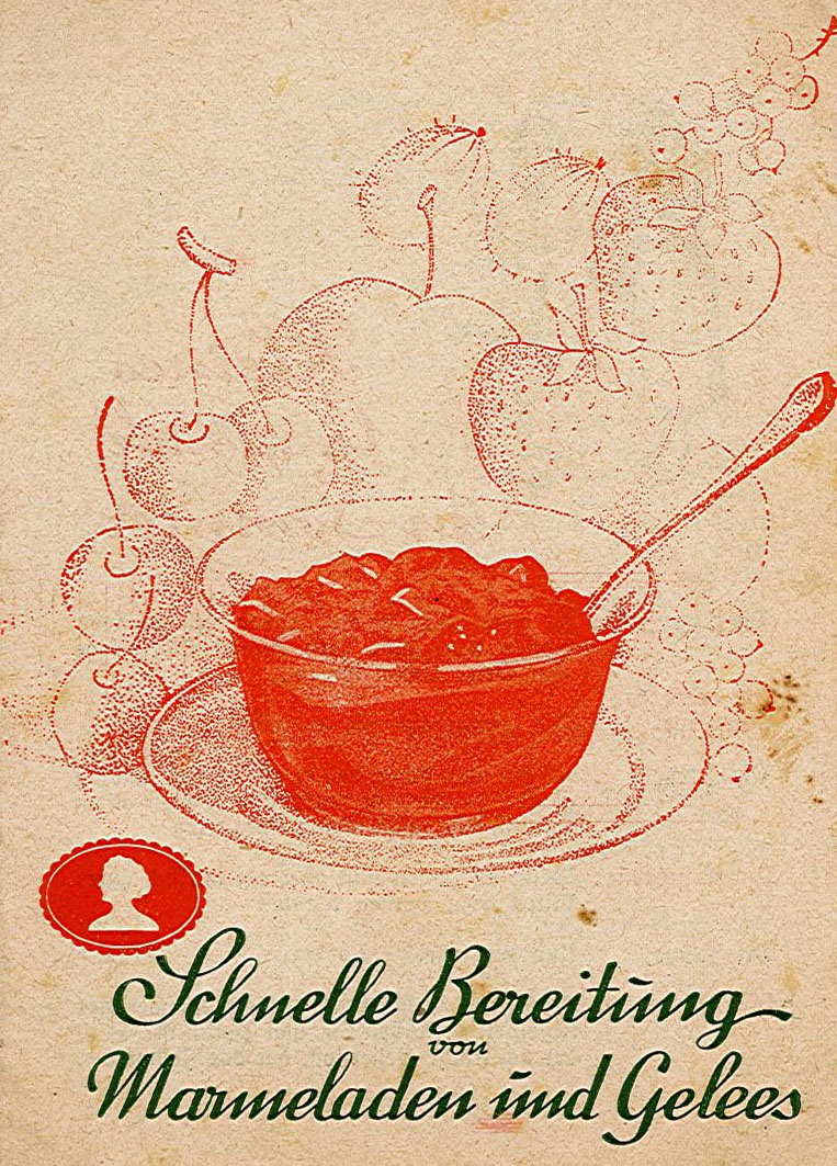 Rezeptheft: Schnelle Bereitung von Marmeladen und Gelees (Museum Wolmirstedt RR-F)
