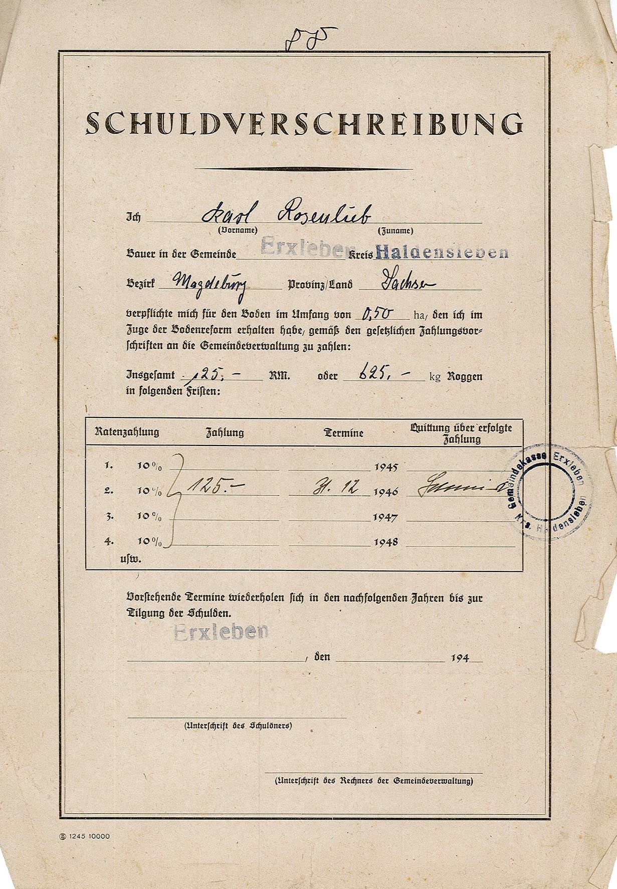 Schuldverschreibung von Karl Roselieb für durch die Bodenreform erhaltendes Gebiet, 1945 (Museum Wolmirstedt RR-F)