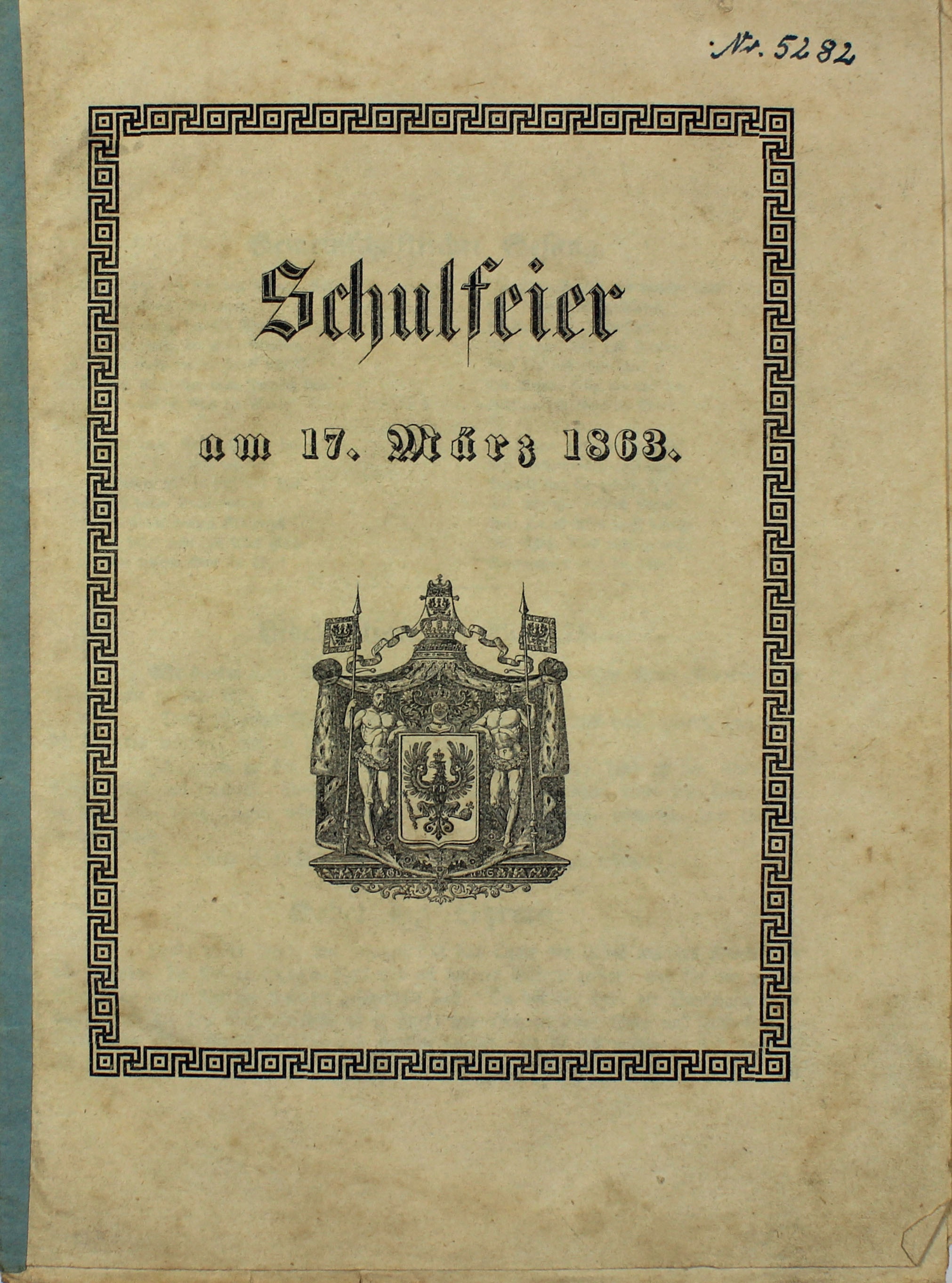 Programmheft zu Schulfeier am 17. März 1863 (Museum Wolmirstedt RR-F)