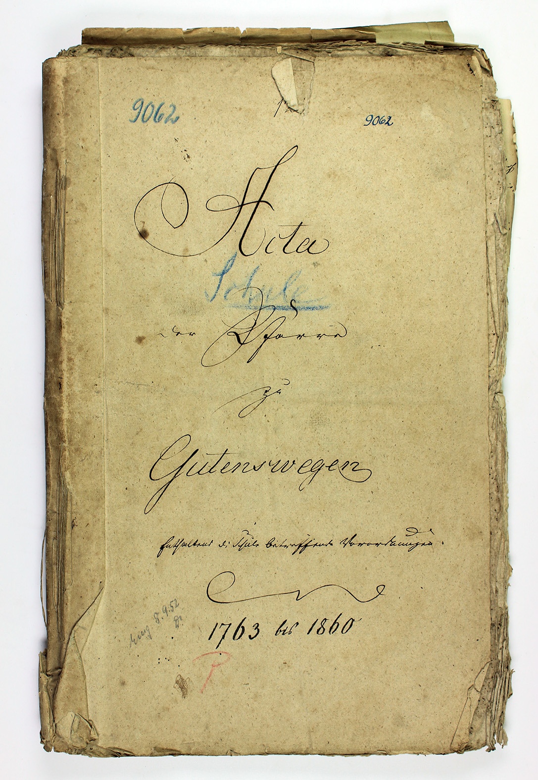 "Acta der Pfarrer zu Gutenswegen festhaltend die Schule betreffende Vermerkungen, 1763 bis 1860" (Museum Wolmirstedt RR-F)