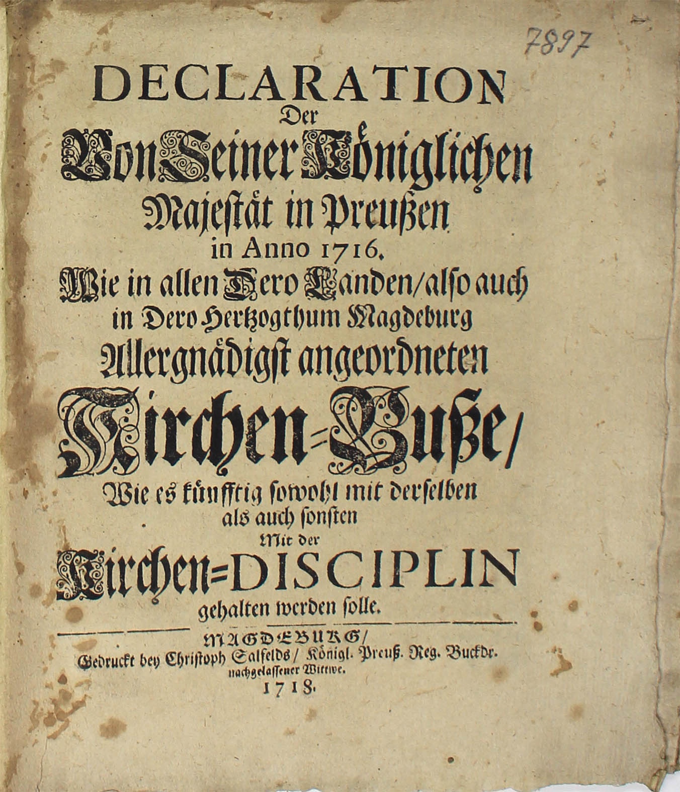 Deklaration des Preußischen Königs zur Kirchen-Buße und Kirchen-Disziplin, 1718 (Museum Wolmirstedt RR-F)