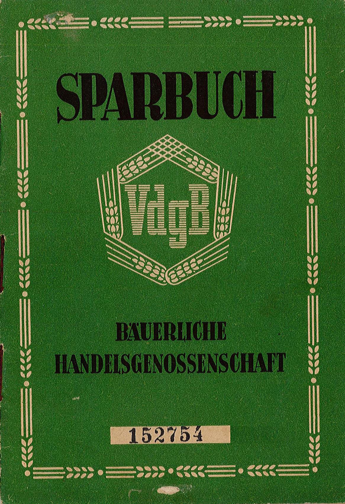 Sparbuch der Bäuerlichen Handelsgenossenschaft von Otto Standke, 1953-1954 (Museum Wolmirstedt RR-F)