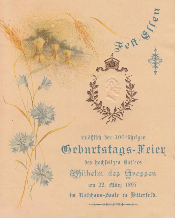 Speisekarte anläßlich des 100jährigen Geburtstages von Wilhelm den Großen (Kreismuseum Bitterfeld CC BY-NC-SA)