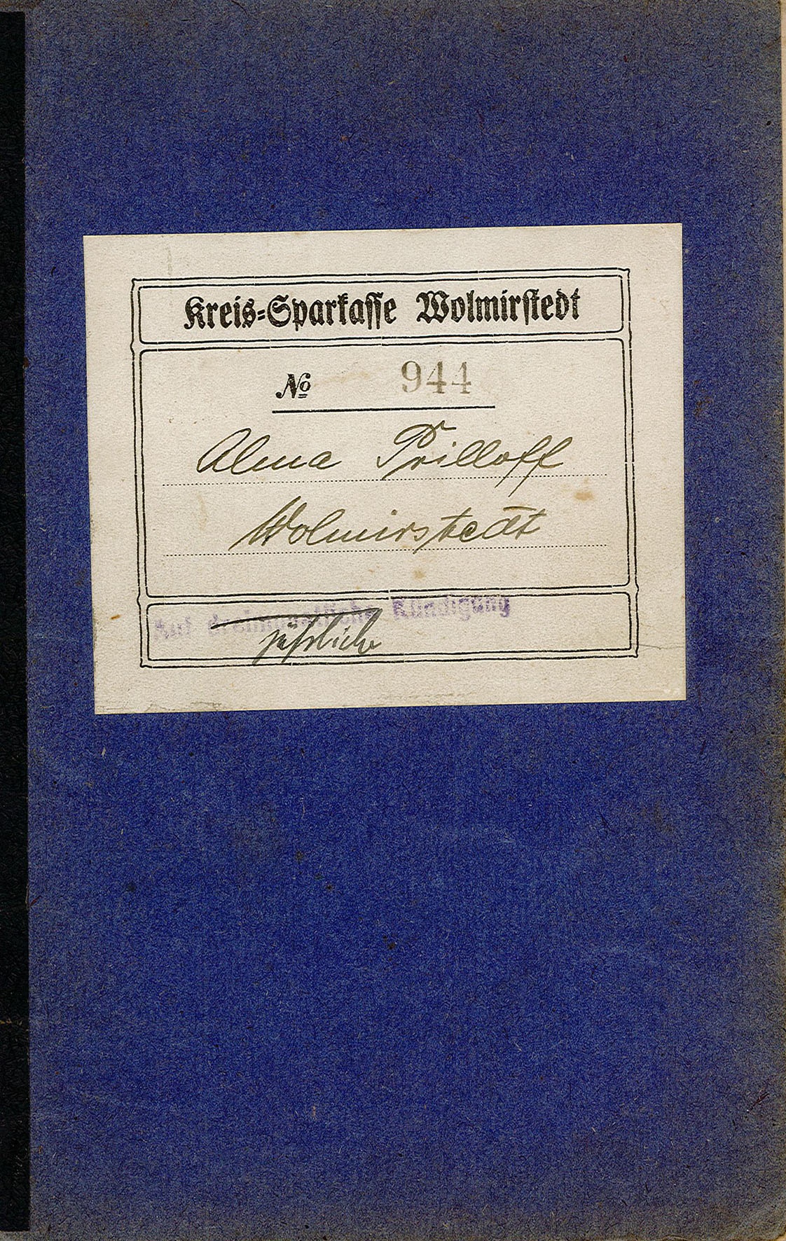 Sparbuch-Nr. 944 von Alma Prilloff (Museum Wolmirstedt RR-F)