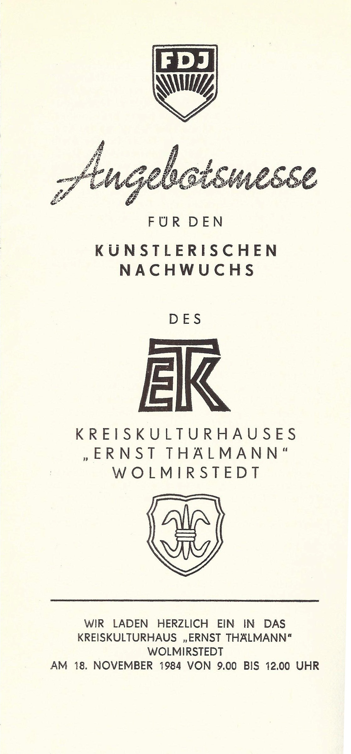 Faltblatt zur "FDJ Angebotsmesse für den künstlerischen Nachwuchs des Kreiskulturhauses Ernst Thälmann Wolmirstedt", 18. November 1984 (Museum Wolmirstedt RR-F)