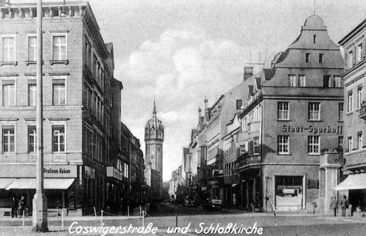 Coswiger Str. in Wittenberg - Blick auf die Schloßkirche (Haus der Geschichte Wittenberg RR-F)