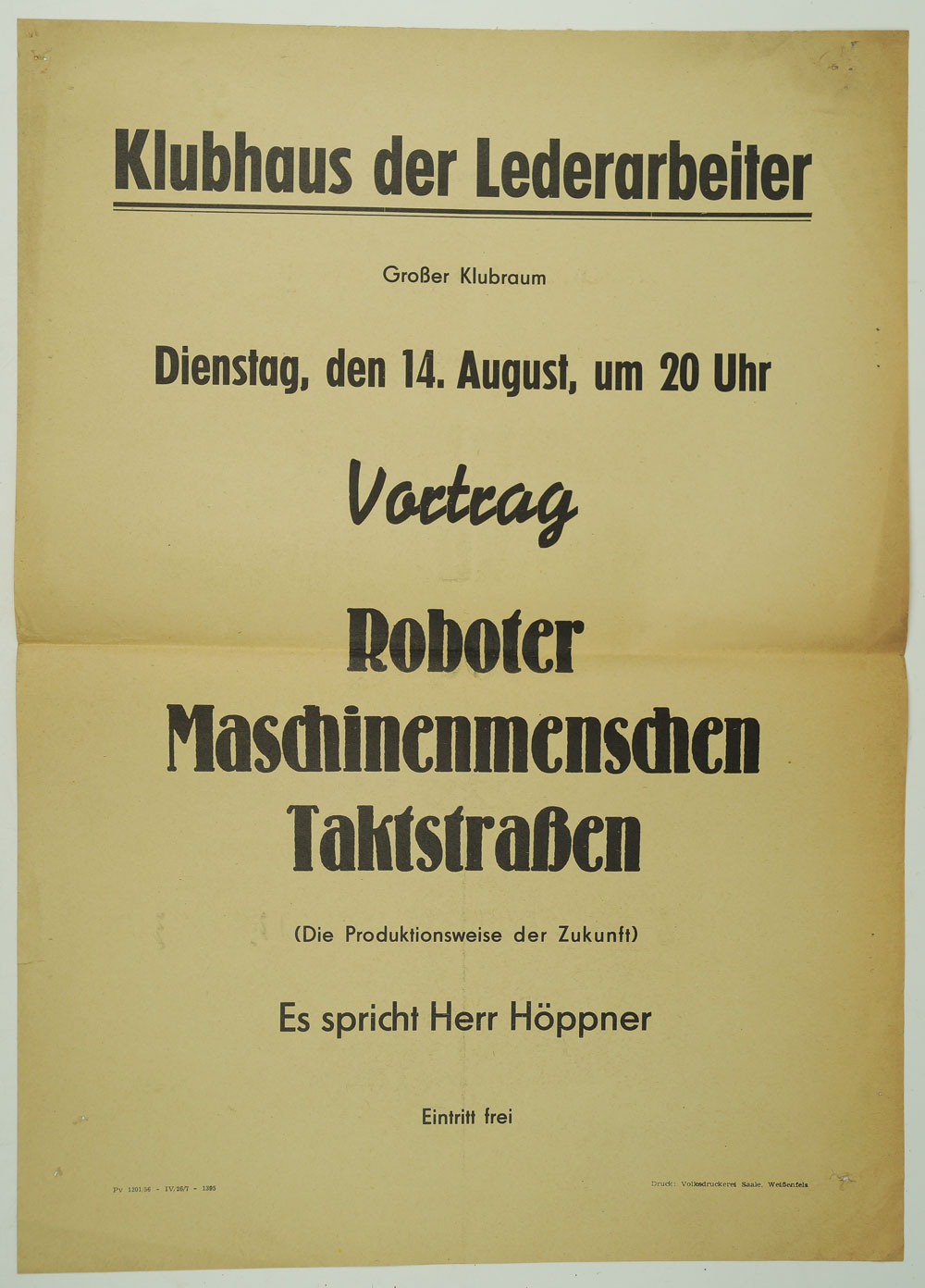 Plakat über die Produktionsweise der Zunkunft, 1956 (Museum Weißenfels CC BY-NC-SA)