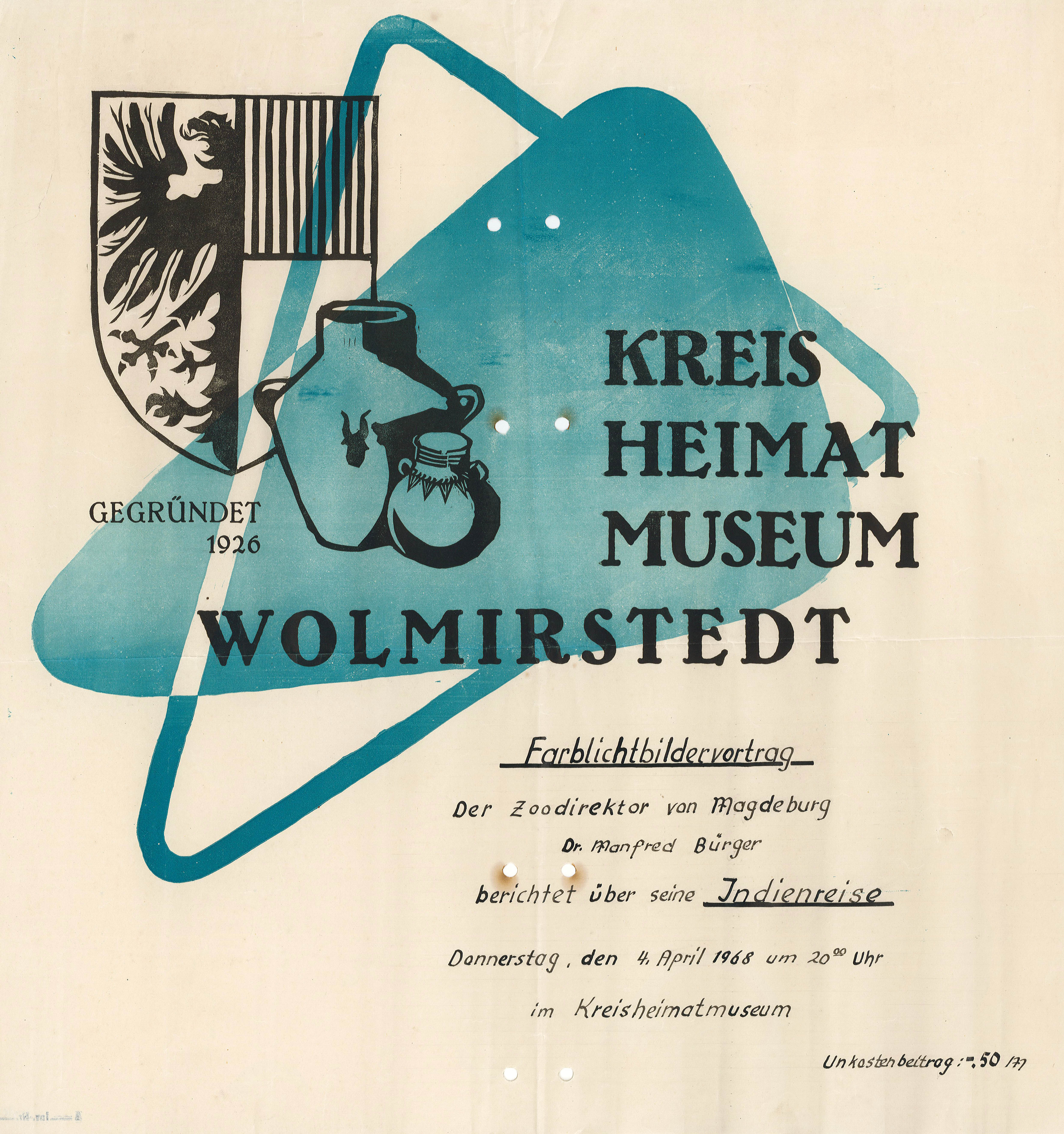 Plakat zur Veranstaltung "Farblichtbildervortrag "Der Zoodirektor von Magdeburg berichtet über seine Indienreise" (Museum Wolmirstedt RR-F)