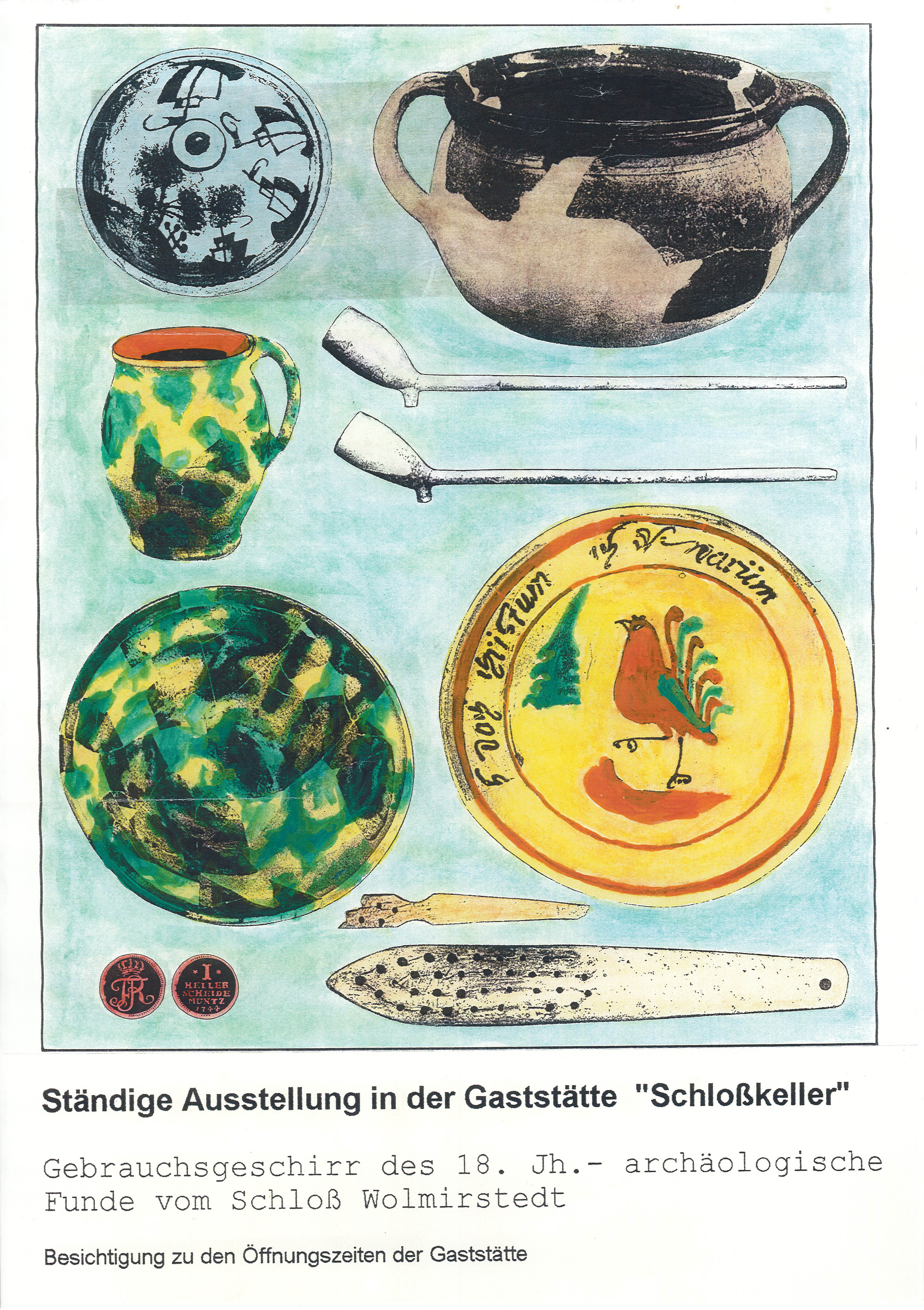 Ausstellungsplakat Dauerausstellung "Gebrauchsgeschirr des 18. Jh. - archäologische Funde vom Schloß Wolmirstedt" (Museum Wolmirstedt RR-F)