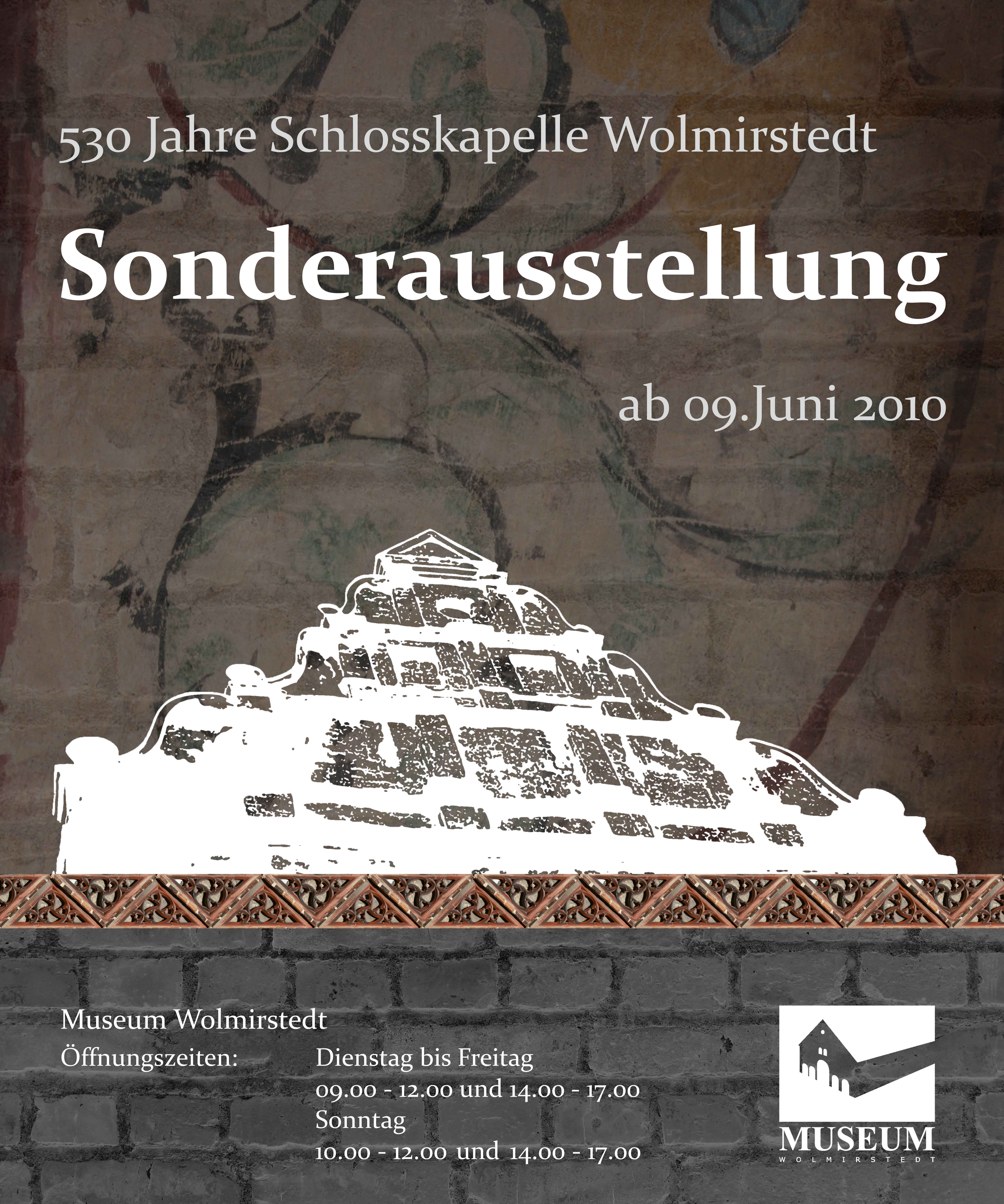 Ausstellungsplakat Sonderausstellung "530 Jahre Schlosskapelle Wolmirstedt" (Museum Wolmirstedt RR-F)