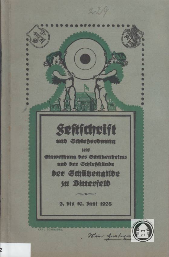 Festschrift Bitterfelder Schützengilde, 1928 (Kreismuseum Bitterfeld RR-F)