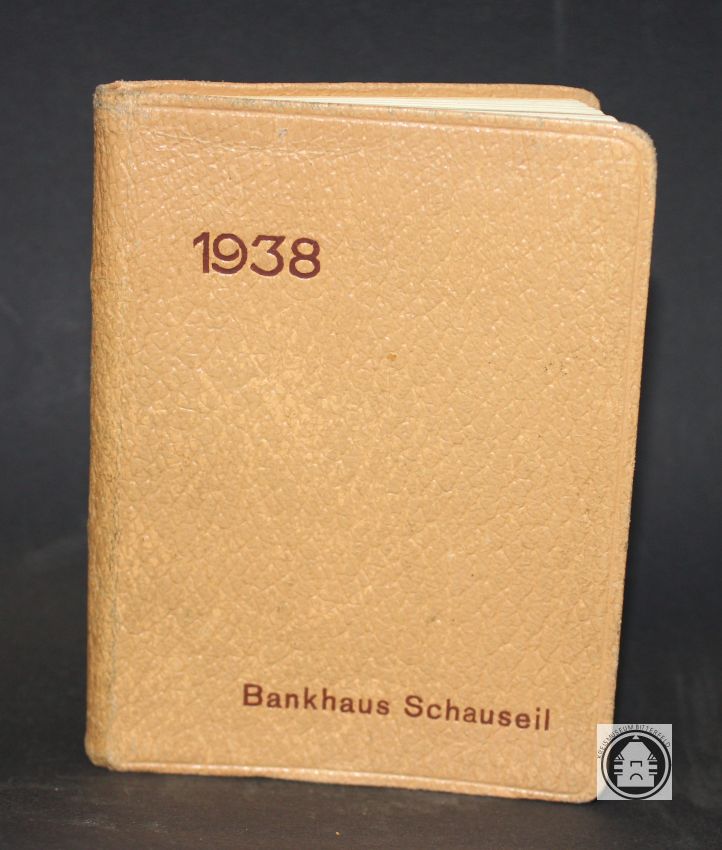 Taschenkalender Bankhaus Schauseil, 1938 (Kreismuseum Bitterfeld RR-F)