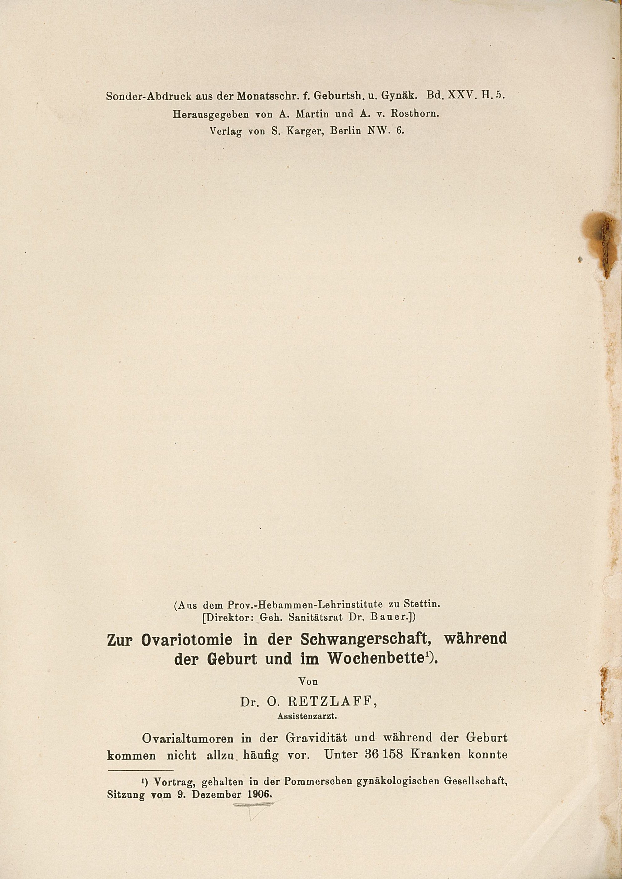 Dr. Otto Retzlaff: "Ovariotomie in Schwangerschaft..." (Museum Wolmirstedt RR-F)
