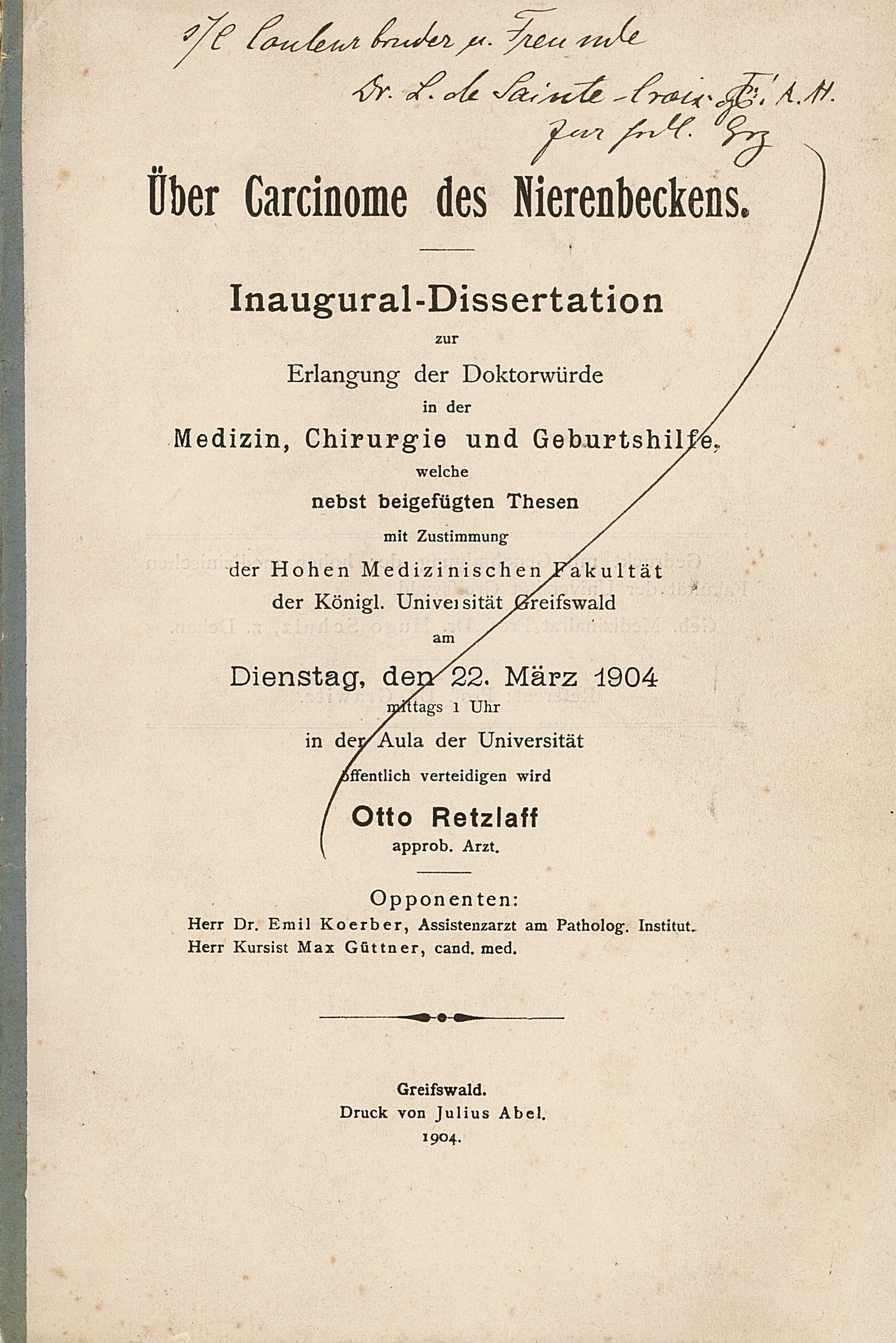Dr. Otto Retzlaff: "Carcinome des Nierenbeckens..." - Dissertation (Museum Wolmirstedt RR-F)