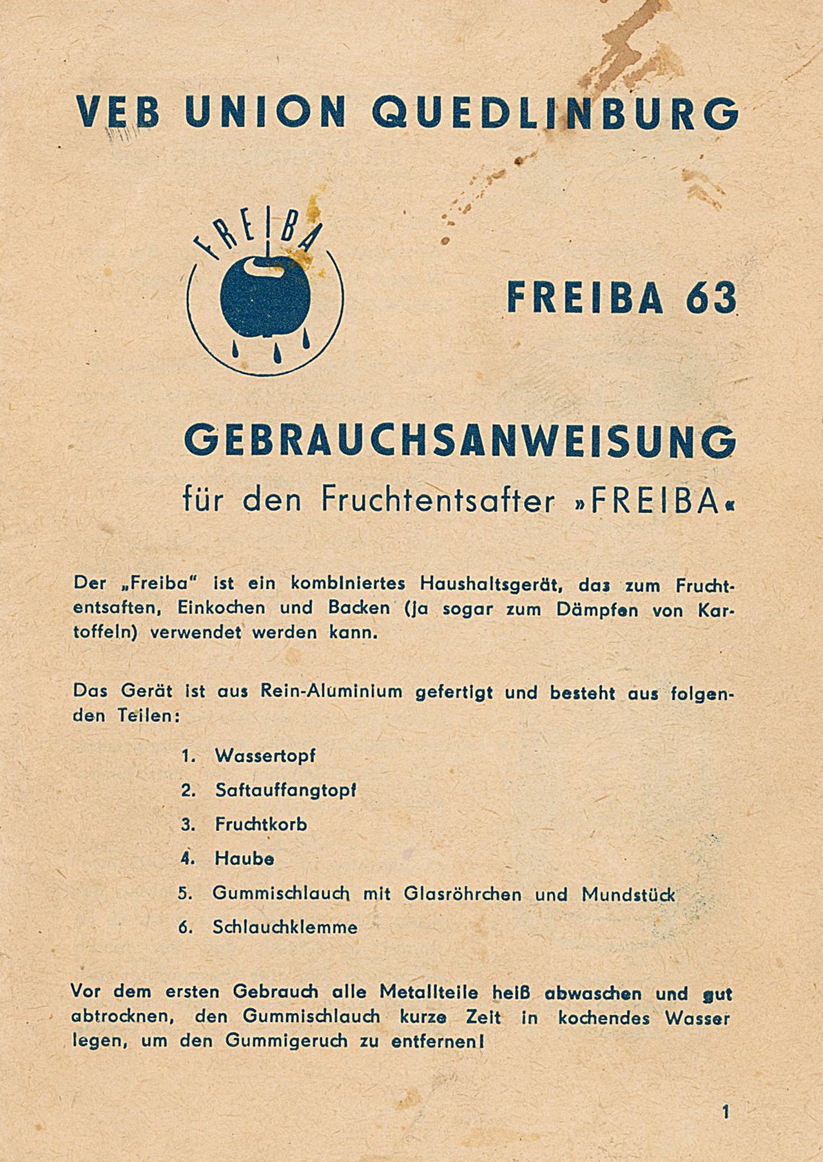 Gebrauchsanweisung "Fruchtentsafter FREIBA der VEB Union Quedlinburg" (Museum Wolmirstedt RR-F)