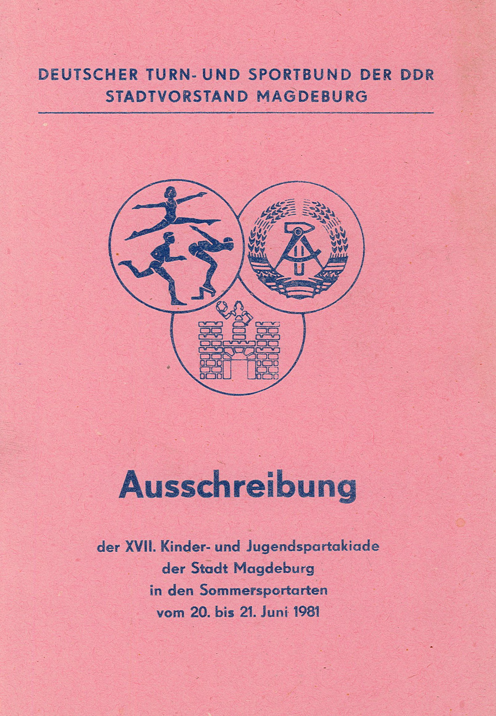 Ausschreibung der XVII. Kinder- und Jugendspartakiade Magdeburg, 1981 (Museum Wolmirstedt RR-F)