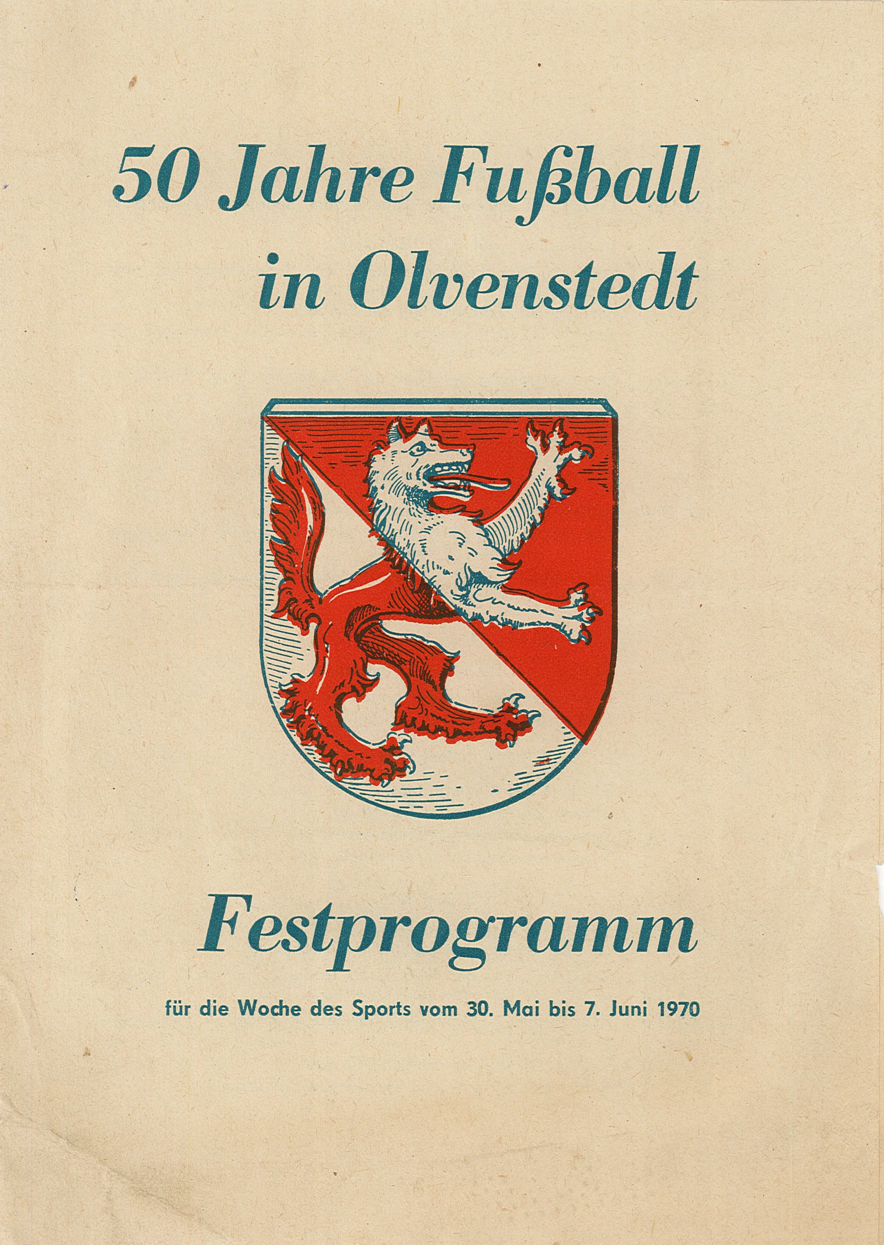 Festprogramm "50 Jahre Fußball in Olvenstedt", 1970 (Museum Wolmirstedt RR-F)