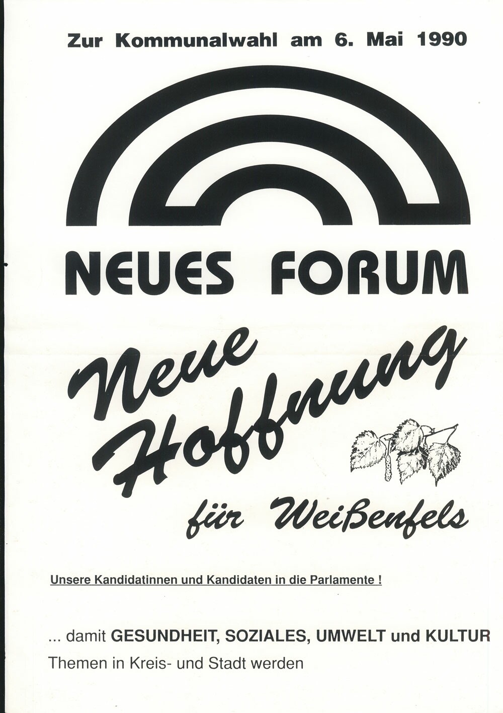 Plakat für die Kommunalwahl 1990, Neues Forum (Museum Weißenfels CC BY-NC-SA)