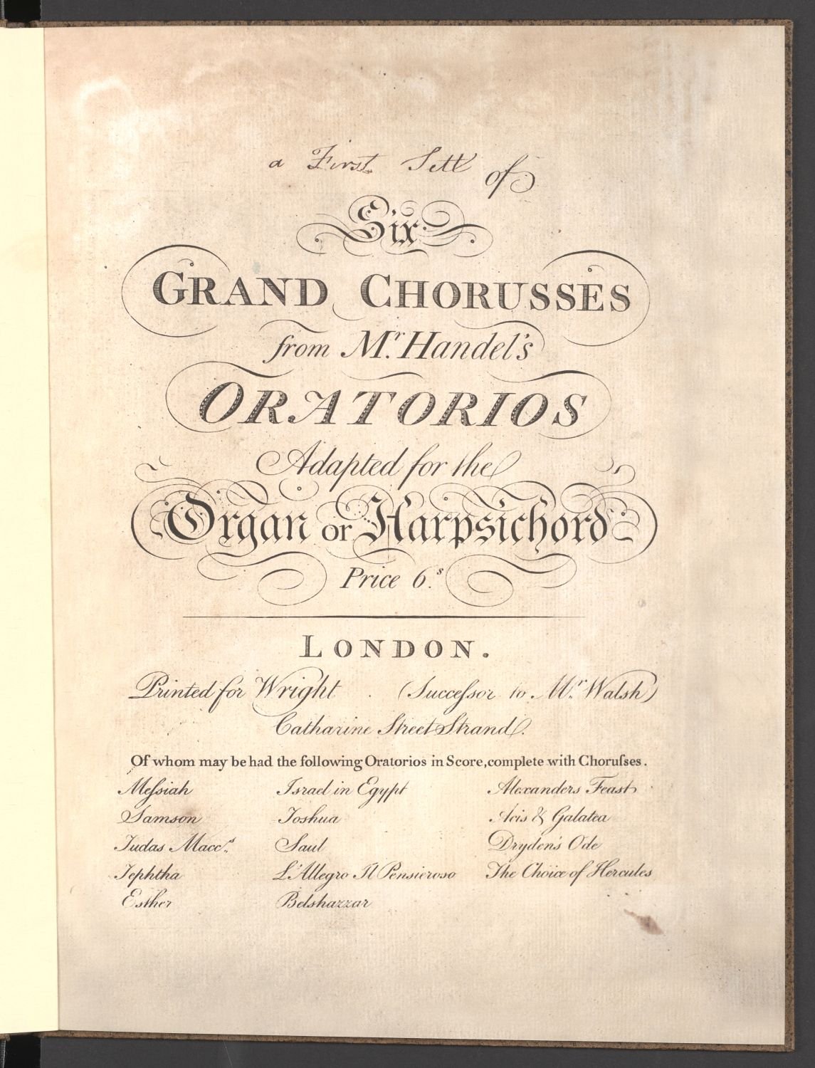 Six grand chorusses from Mr. Handel's oratorios adapted for the organ or harpsichord (Stiftung Händel-Haus CC BY-NC-SA)