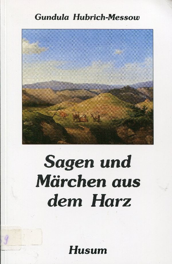 Buch Sagen u. Märchen aus dem Harz (Schloß Wernigerode GmbH RR-F)