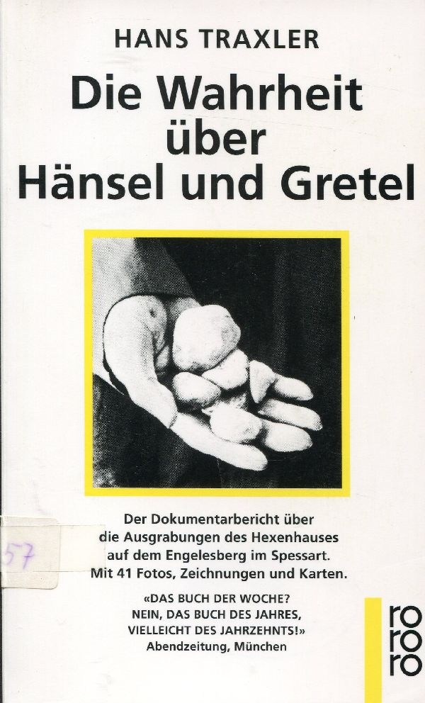 Buch Die Wahrheit über Hänsel u. Gretel (Schloß Wernigerode GmbH RR-F)