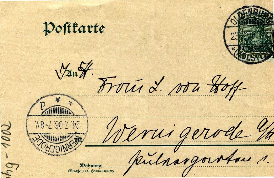 Postkarte: Oldenburg 23.07.06 Sohn Heinrich an seine Mutter Frau von Hoff (Schloß Wernigerode GmbH RR-F)