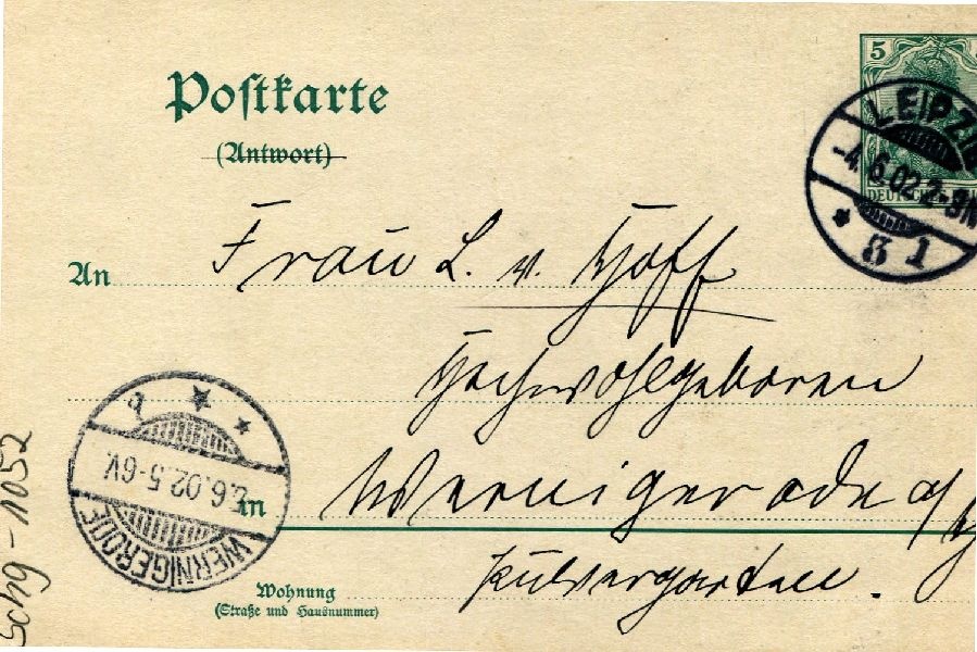 Postkarte: Leipzig 04.06.02 Heinrich an seine Mutter Frau v. Hoff (Schloß Wernigerode GmbH RR-F)