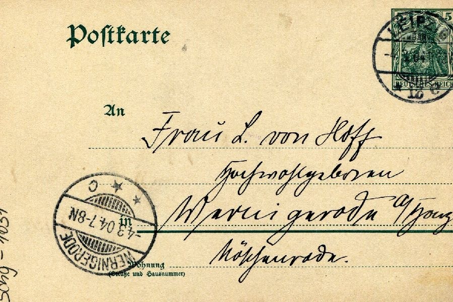 Postkarte: Leipzig 04.03.04 Sohn Heinrich an seine Mutter Frau von Hoff (Schloß Wernigerode GmbH RR-F)