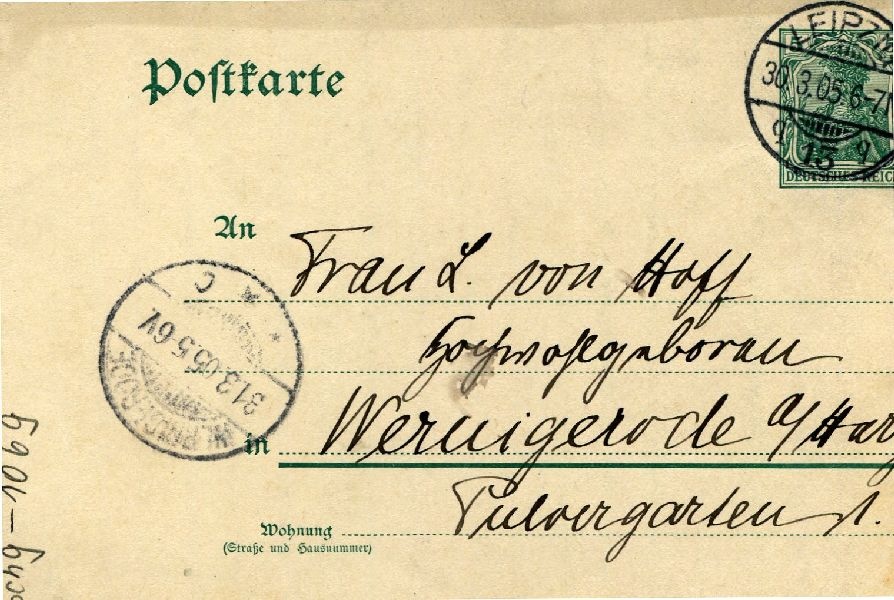 Postkarte: Leipzig 30.03.03 Heinrich an seine Mutter Frau v. Hoff (Schloß Wernigerode GmbH RR-F)