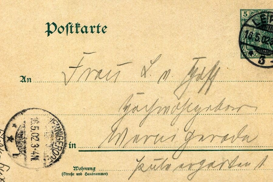 Postkarte: Leipzig 16.05.02 Heinrich an seine Mutter Frau v. Hoff (Schloß Wernigerode GmbH RR-F)