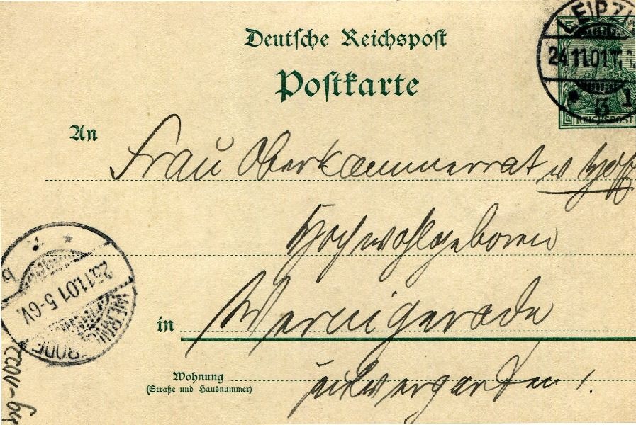 Postkarte: Leipzig 24.11.01 Sohn Heinrich an seine Mutter Frau von Hoff (Schloß Wernigerode GmbH RR-F)