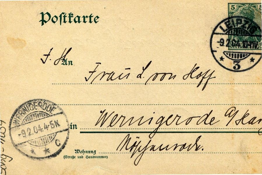 Postkarte: Leipzig 08.02.04 Sohn Heinrich an seine Mutter Frau von Hoff (Schloß Wernigerode GmbH RR-F)