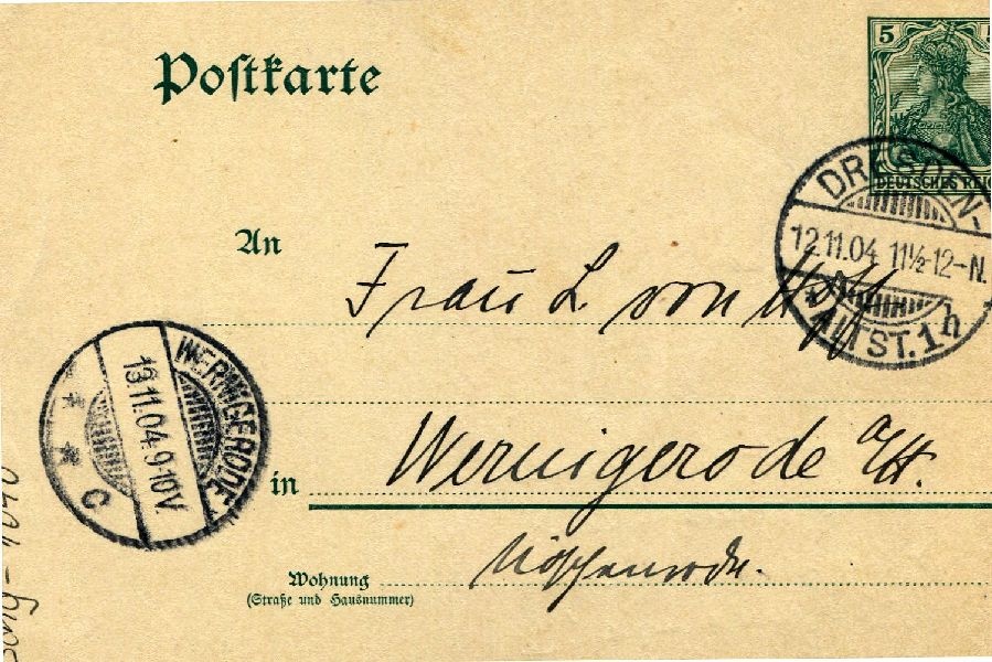 Postkarte: Dresden 12.11.04 Heinrich an seine Mutter Frau v. Hoff (Schloß Wernigerode GmbH RR-F)