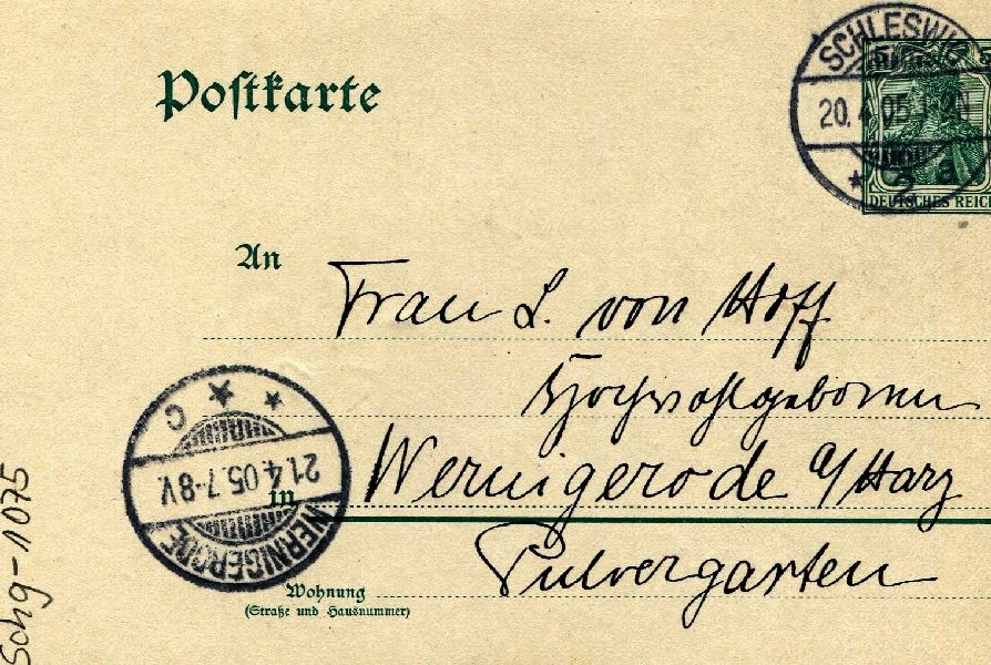 Postkarte: Schleswig 20.04.05 Heinrich an seine Mutter Frau v. Hoff (Schloß Wernigerode GmbH RR-F)