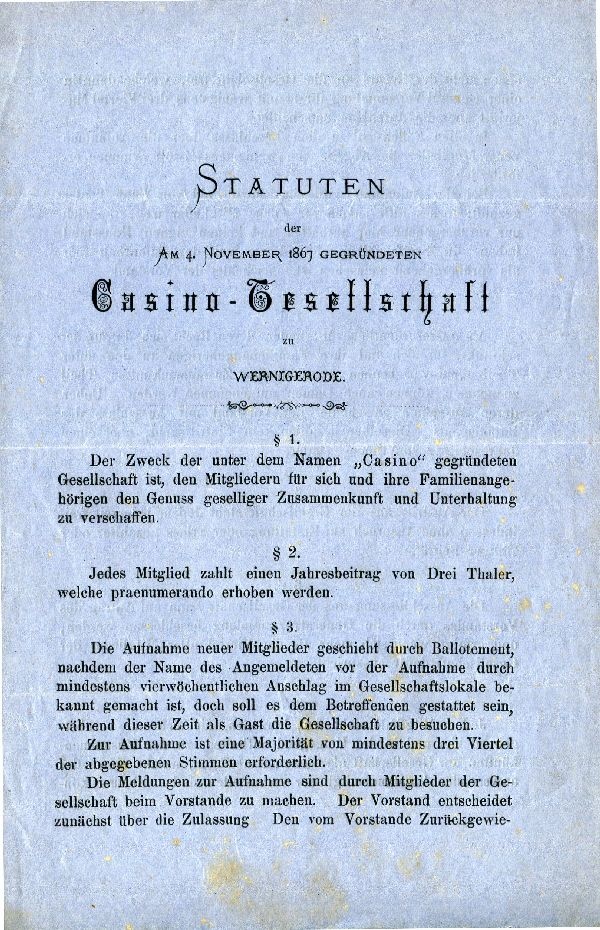 Statuten der am 04. Nov. 1867 gegründeten Casino-Gesellschaft zu Wernigerode (Schloß Wernigerode GmbH RR-F)