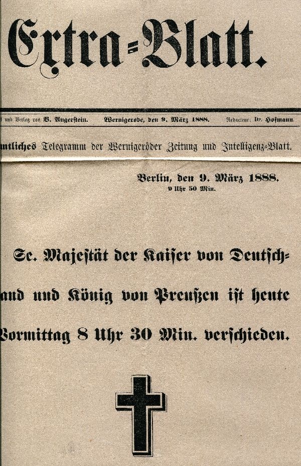 Wernigeröder Zeitung, Extra-Blatt, Todesanzeige Kaiser Wilhelm I (Schloß Wernigerode GmbH RR-F)