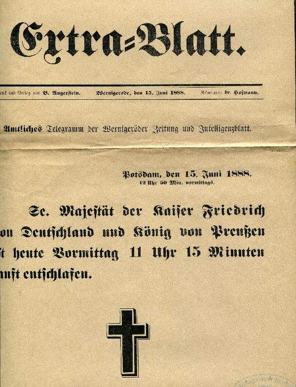 Wernigeröder Zeitung - EXTRA-Blatt, Todesanzeige für Kaiser Friedrich II (Schloß Wernigerode GmbH RR-F)