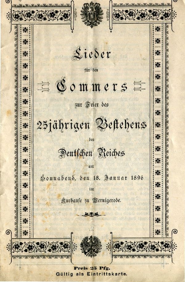 Lieder für den Commers zur Feier des 25jährigen Bestehens des Deutschen Reiches ... (Schloß Wernigerode GmbH RR-F)