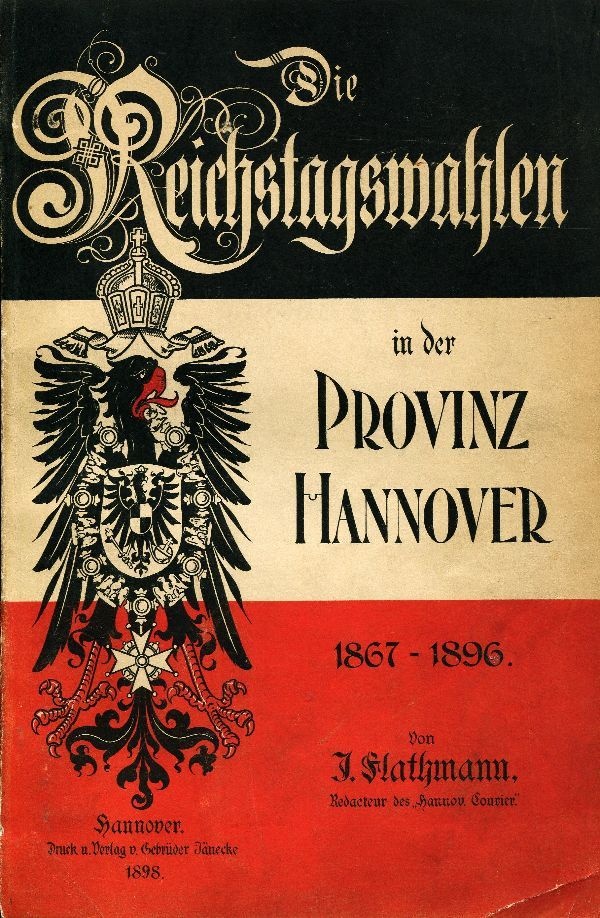 Buch Die Reichstagswahlen i. d. Provinz Hannover (Schloß Wernigerode GmbH RR-F)