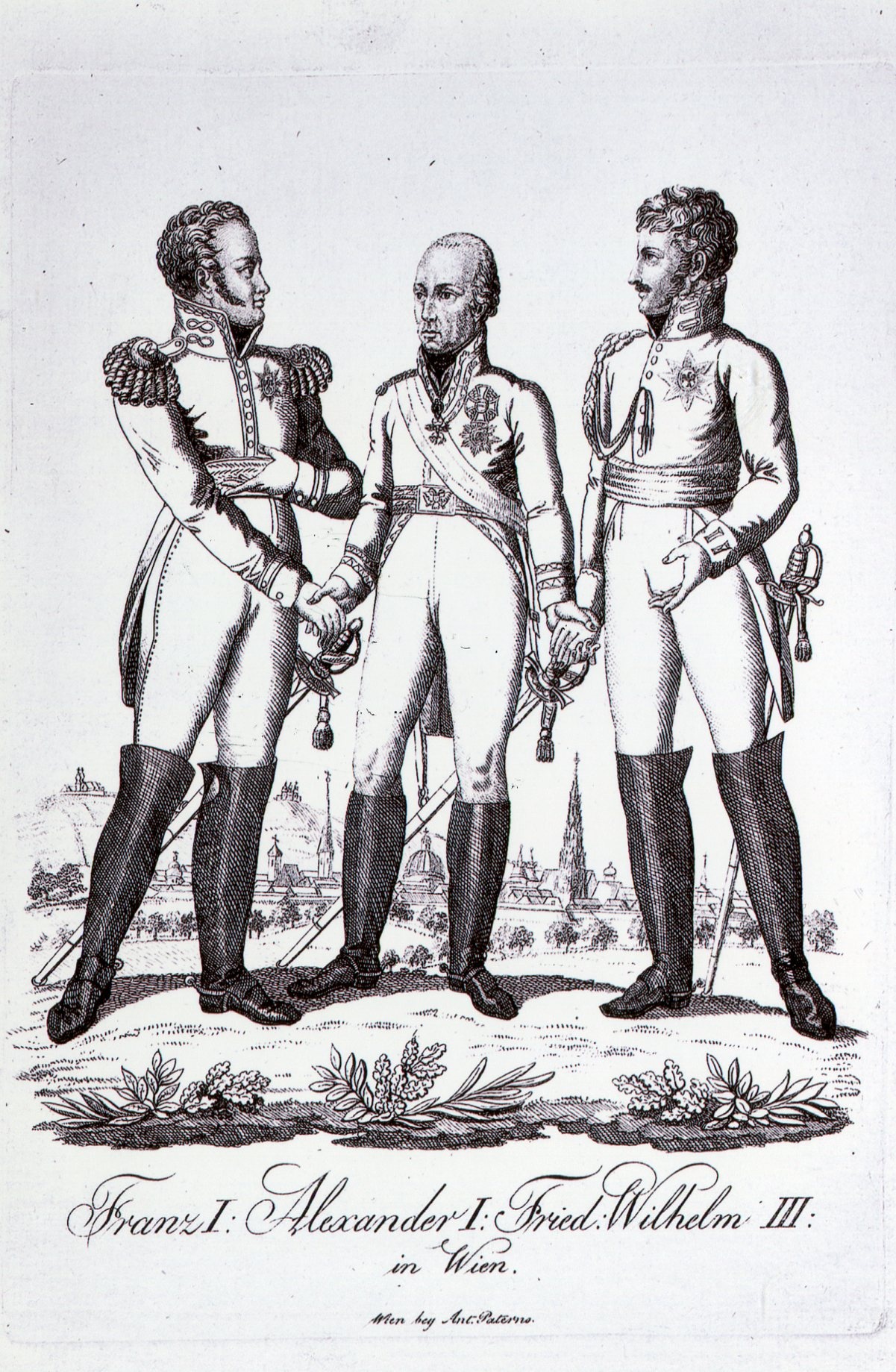 Kupferstich: Franz I., Alexander I., Friedrich Wilhelm III. in Wien, Hintergrund Ansicht von Wien (Schloß Wernigerode GmbH RR-F)