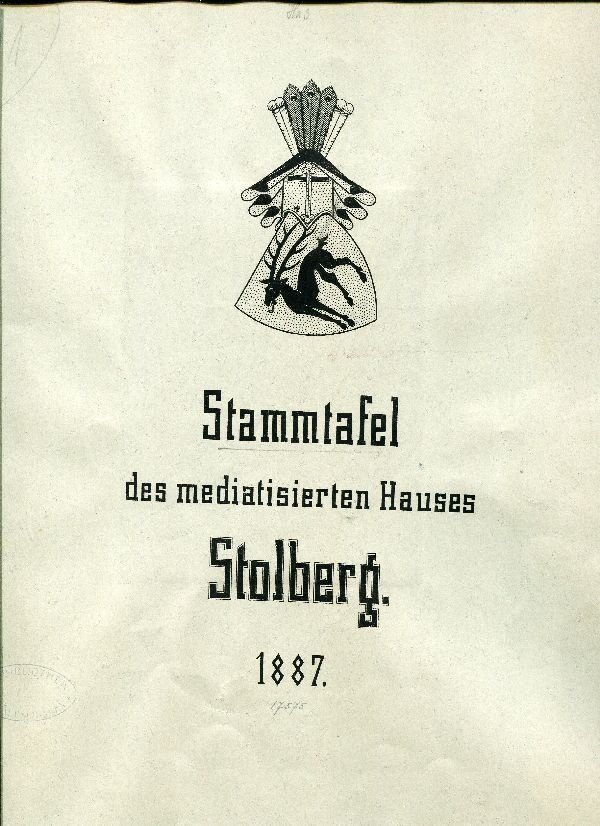 Buch Stammtafel des mediatisierten Hauses Stolberg (Schloß Wernigerode GmbH RR-F)