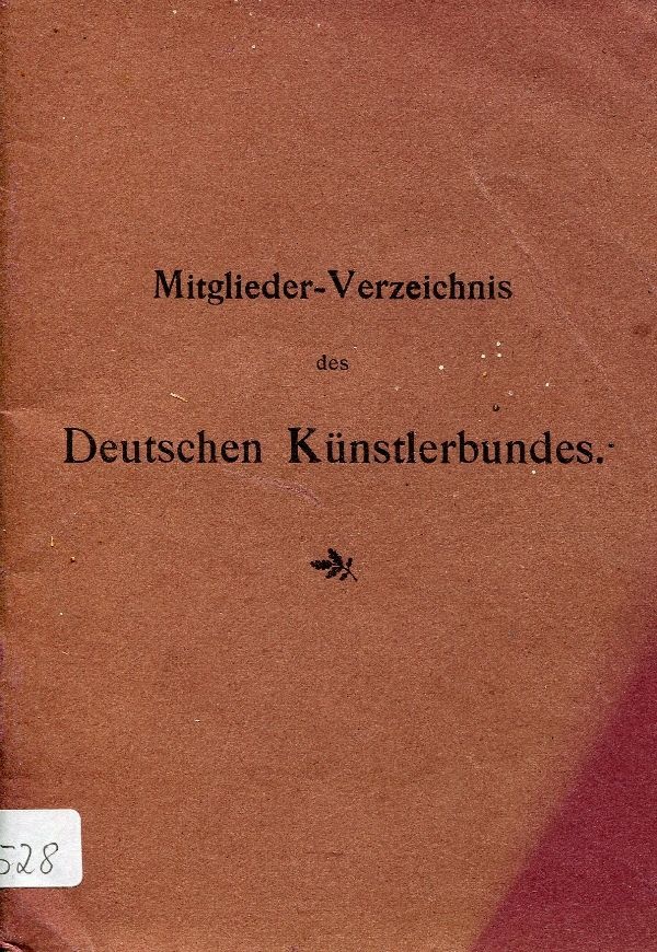 Mitgliederverzeichnis des Deutschen Künstlerbundes (Schloß Wernigerode GmbH RR-F)