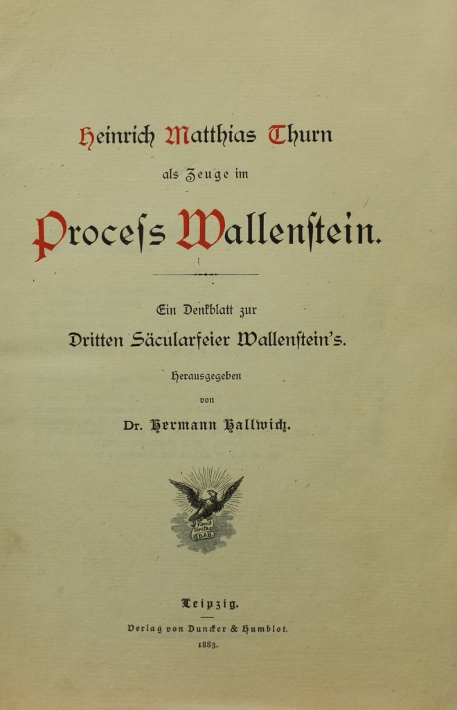 Heinrich Matthias Thurn als Zeuge im Process Wallenstein (Museum im Schloss Lützen CC BY-NC-SA)