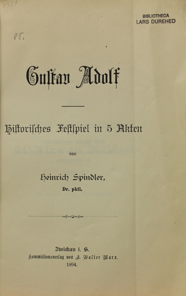 Gustav Adolf. Historisches Festspiel in 5 Akten. (Museum im Schloss Lützen CC BY-NC-SA)
