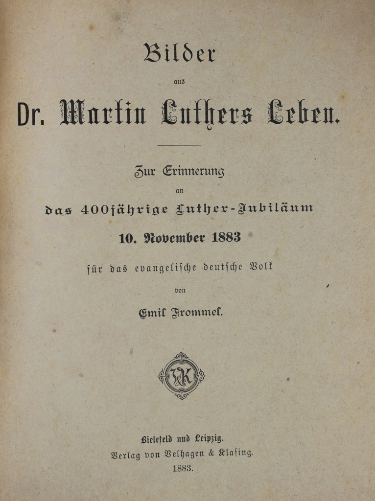 Bilder aus Dr. Martin Luthers Leben (Museum im Schloss Lützen CC BY-NC-SA)
