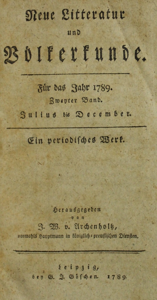 Neue Literatur und Völkerkunde. Für das Jahr 1789 Zweyter Band und für das Jahr 1790 Erster Band (Museum im Schloss Lützen CC BY-NC-SA)
