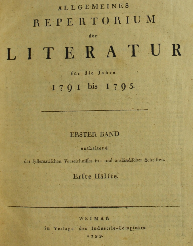Allgemeines Repertorium der Literatur für die Jahre 1791 - 1795, 1. Band  (Museum im Schloss Lützen CC BY-NC-SA)
