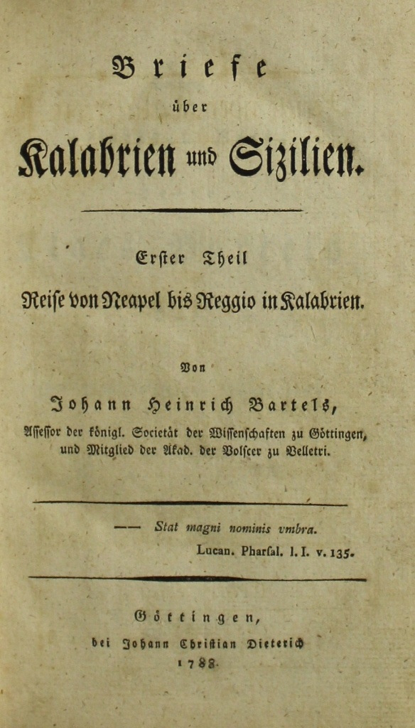 Briefe über Kalabrien und Sizilien, 1. Theil, bei Johann Christian Dieterich (Museum im Schloss Lützen CC BY-NC-SA)